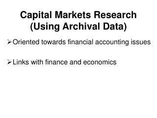 Capital Markets Research (Using Archival Data)