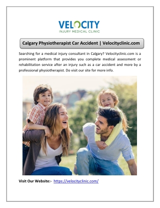 Calgary Physiotherapist Car Accident | Velocityclinic.com