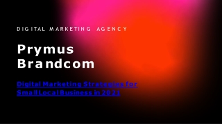 Digital Marketing Strategies for Small Local Business in 2021