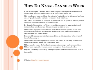 How Do Nasal Tanners Work