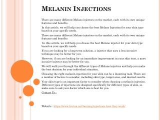 Melanin Injections