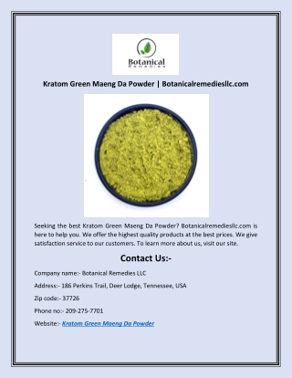 Kratom Green Maeng Da Powder | Botanicalremediesllc.com