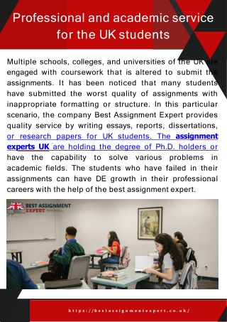 Professional and academic service for the UK students