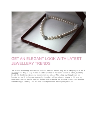 GET AN ELEGANT LOOK WITH LATEST JEWELLERY TRENDS