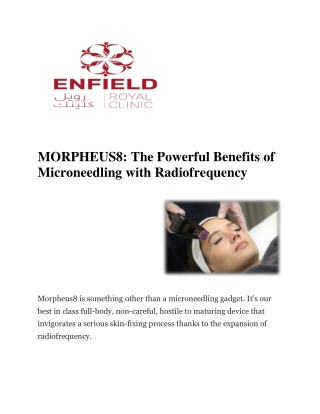 MORPHEUS8 TREATMENT