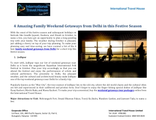 4 Amazing Family Weekend Getaways From Delhi in this Festive Season