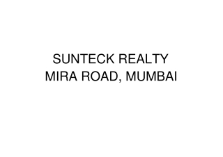 Sunteck Mira Road Mumbai_ E Brochure _ Location _ Price _ Floor Plan