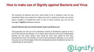 How to make use of Signify against Bacteria and Virus