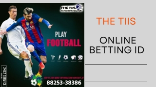 Old Is Gold | India’s Old Betting Id Website | The TIIS