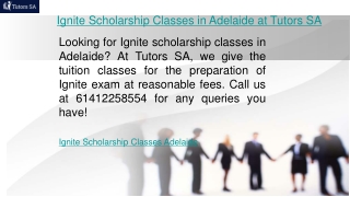 Ignite Scholarship Classes in Adelaide at Tutors SA