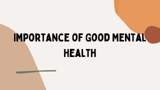 Importance of Good Mental Health