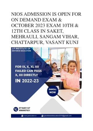 NIOS ADMISSION IS OPEN FOR ON DEMAND EXAM & OCTOBER 2023 EXAM 10TH & 12TH CLASS IN SAKET, MEHRAULI, SANGAM VIHAR, CHATTA