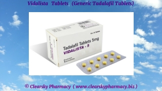 Vidalista  Tablets (Generic Tadalafil Tablets)