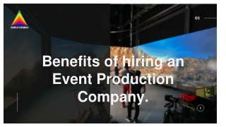 Benefits of hiring an Event Production Company.