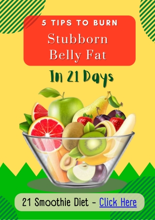5 Tips To Burn Stubborn  Belly Fat