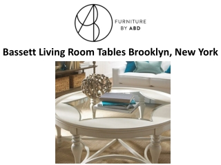 Bassett Living Room Tables Brooklyn, New York