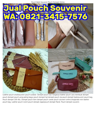08ᒿl•ЗᏎl5•757Ꮾ (WA) Pouch Dompet Elektronik Harga Souvenir Pouch