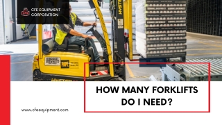 How Many Forklifts Do I Need?