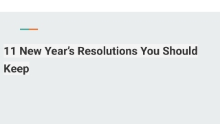 11 New Year’s Resolutions You Should Keep
