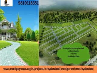 Prestige Orchards Hyderabad | Live Independently With Modern Amenities