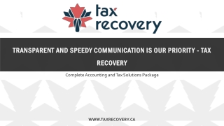 Transparent and speedy communication is our priority - Tax Recovery