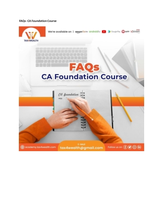 FAQs- CA Foundation Course | Academy Tax4wealth
