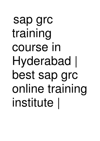 sap grc training course in Hyderabad | best sap grc online traininig institute |