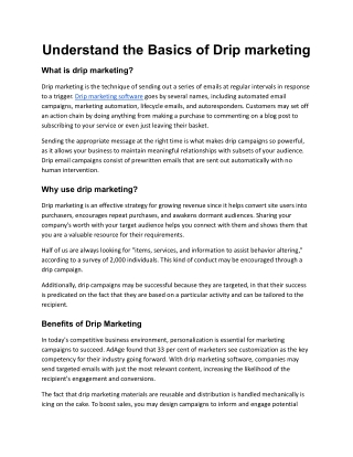 Understand the Basics of Drip marketing is the practice of sending out a series