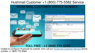 Hushmail Customer Service  1(800) 775 5582