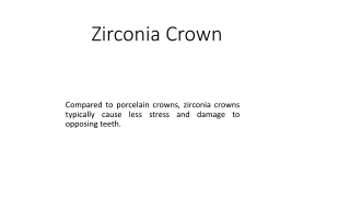 Zirconia Crown