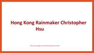 Hong Kong Rainmaker Christopher Hsu