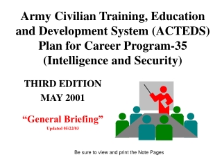THIRD EDITION MAY 2001 “General Briefing” Updated 05/22/03