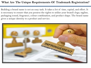 What Are The Unique Requirements Of Trademark Registration?