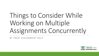 Things to Consider While Working on Multiple Assignments