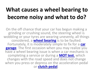 What causes a wheel bearing to become noisy and what to do?