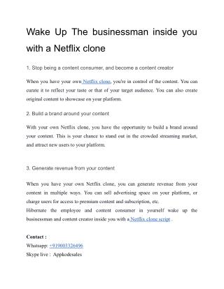 Wake Up The businessman inside you with a Netflix clone