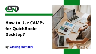 How to Use CAMPs for QuickBooks Desktop