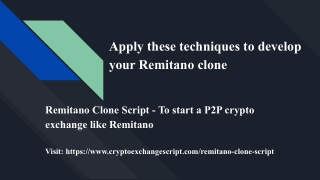 Remitano Clone Script - To start a P2P crypto exchange like Remitano