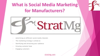 What is social media marketing for manufacturers?