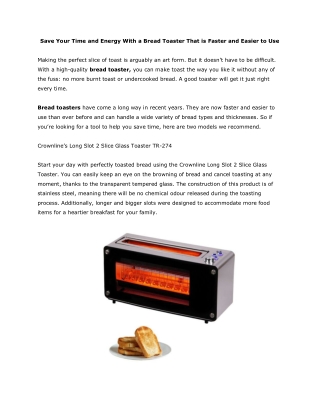 Save Your Time and Energy With a Bread Toaster That is Faster and Easier to Use