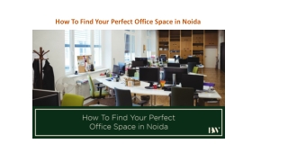 How To Find Your Perfect Office Space in Noida