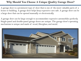 Why Should You Choose A Unique Quality Garage Door?