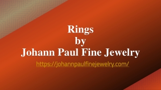 Best Jewelry Shop in Marin County |  Johann Paul Fine Jewelry