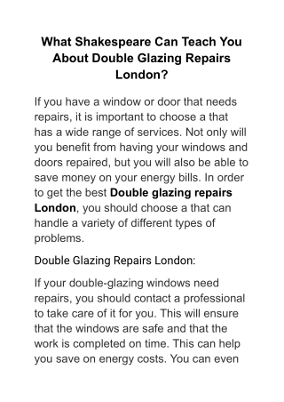 What Shakespeare Can Teach You About Double Glazing Repairs London