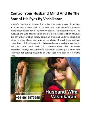 Control Your Husband Mind And Be The Star of His Eyes By Vashikaran