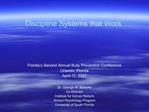 Discipline Systems that Work