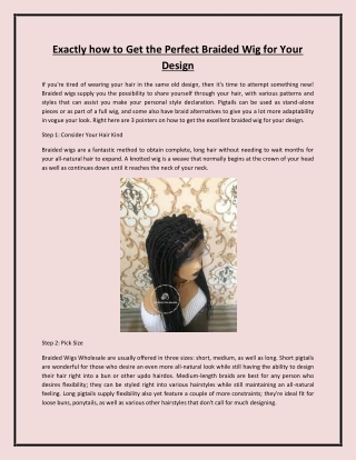 Exactly how to Get the Perfect Braided Wig for Your Design