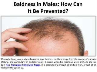 Baldness in men How might it be stopped