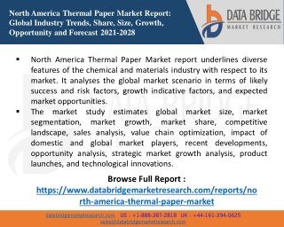 North America Thermal Paper Market size is expected to be USD 862,108.42 thousan