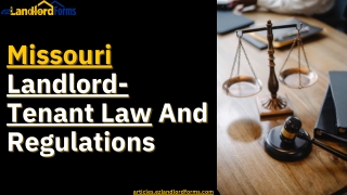 Missouri Landlord-Tenant Law And Regulations